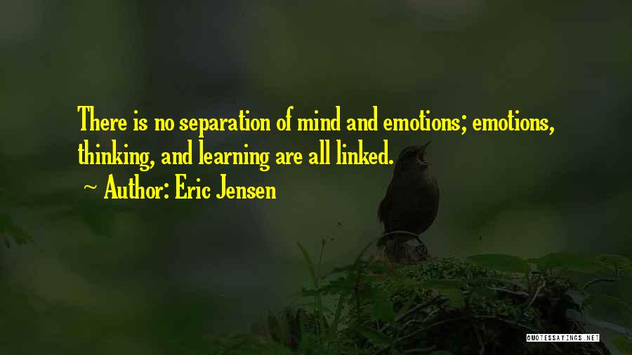 Emotions And Learning Quotes By Eric Jensen