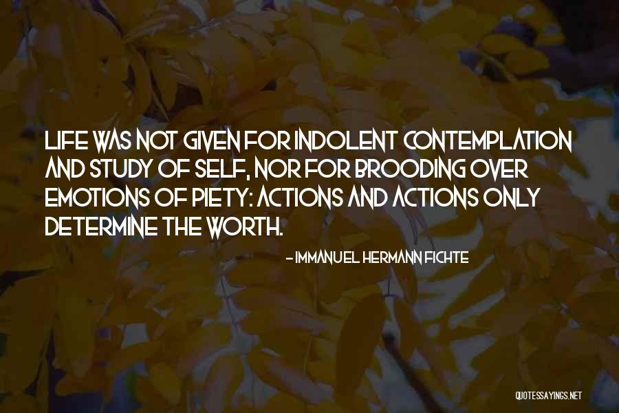 Emotions And Life Quotes By Immanuel Hermann Fichte Emotions And Life Quotes By Immanuel Hermann Fichte