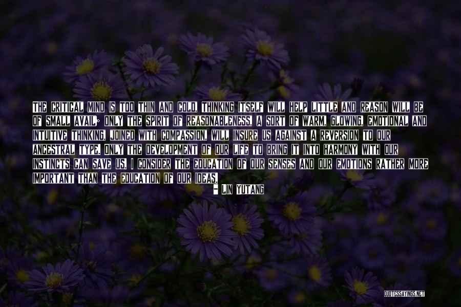 Emotions And Life Quotes By Lin Yutang Emotions And Life Quotes By Lin Yutang