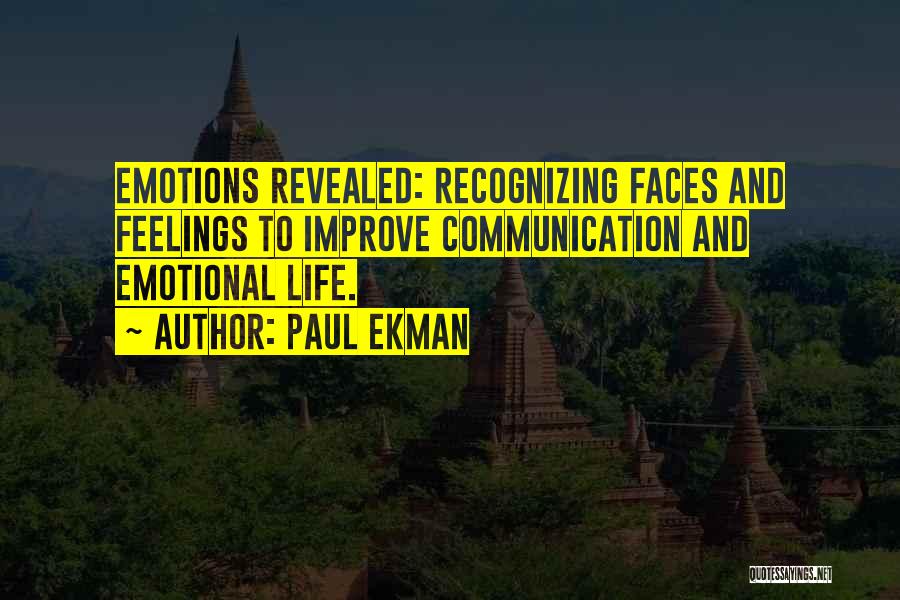 Emotions And Life Quotes By Paul Ekman