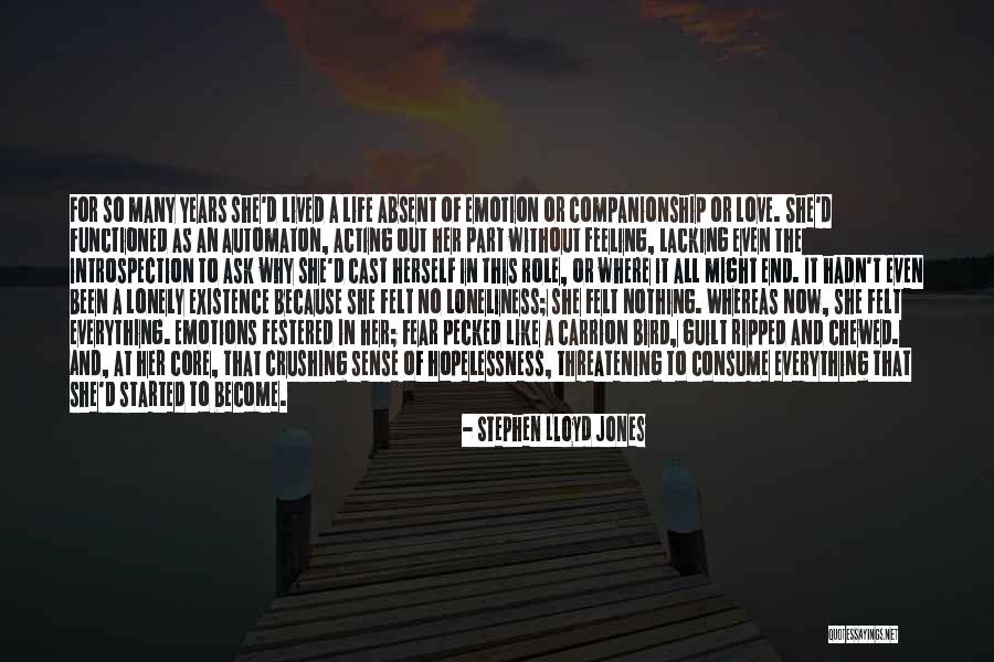 Emotions And Life Quotes By Stephen Lloyd Jones