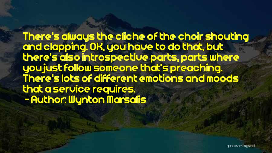 Emotions And Moods Quotes By Wynton Marsalis