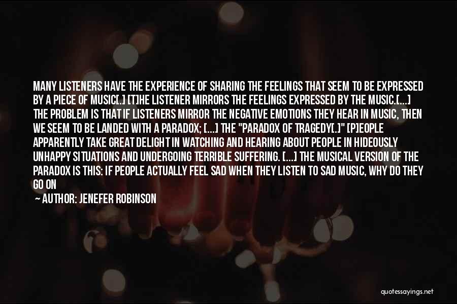 Emotions And Music Quotes By Jenefer Robinson
