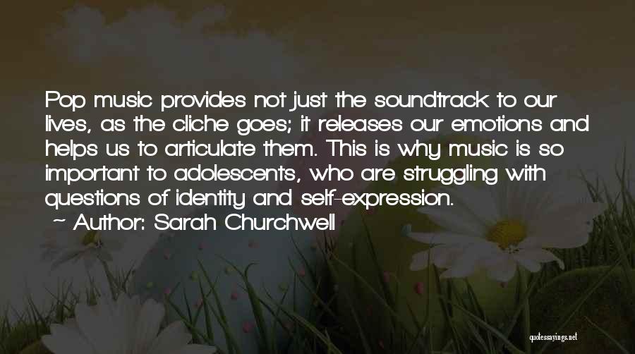 Emotions And Music Quotes By Sarah Churchwell