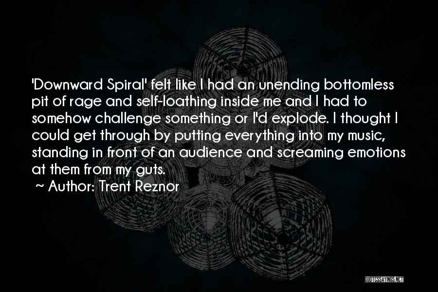 Emotions And Music Quotes By Trent Reznor