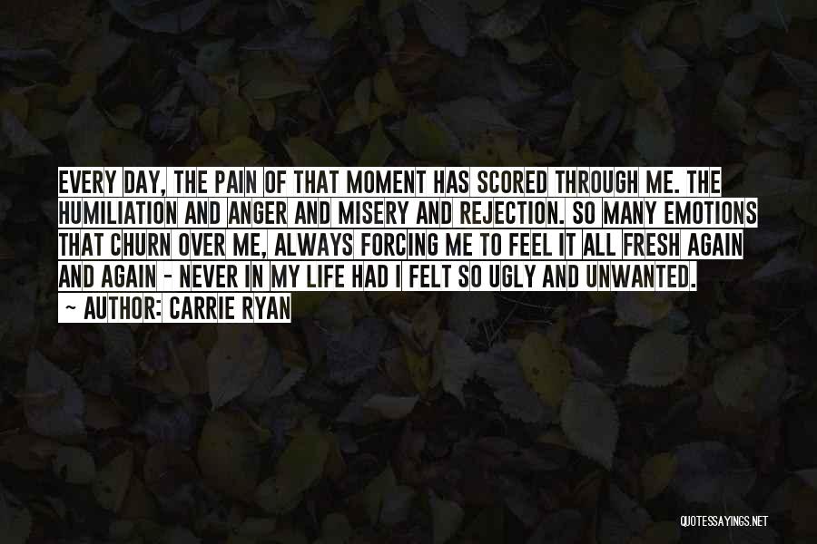 Emotions And Pain Quotes By Carrie Ryan