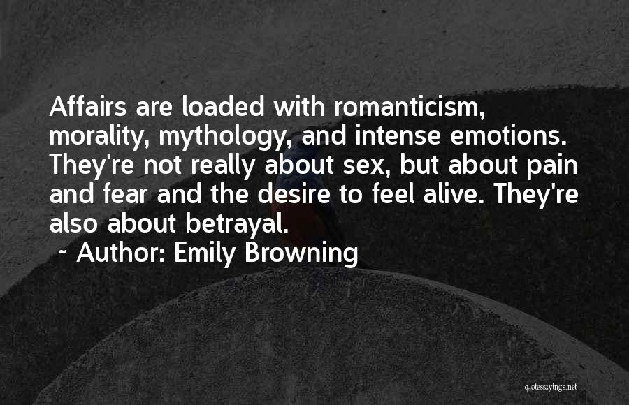 Emotions And Pain Quotes By Emily Browning