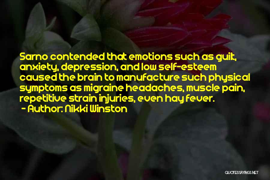 Emotions And Pain Quotes By Nikki Winston