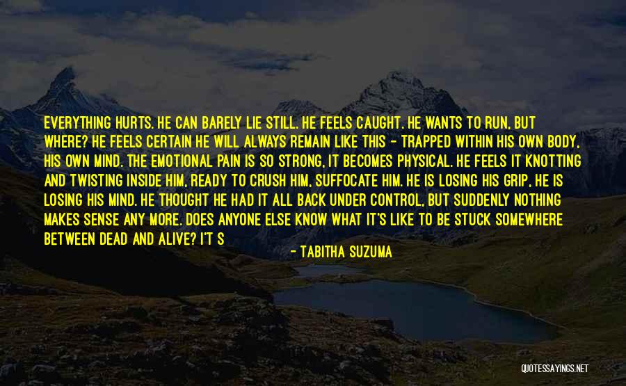 Emotions And Pain Quotes By Tabitha Suzuma Emotions And Pain Quotes By Tabitha Suzuma