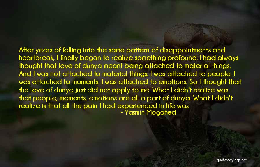 Emotions And Pain Quotes By Yasmin Mogahed