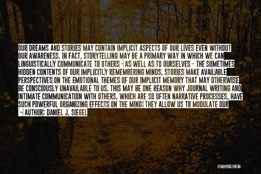 Emotions And Reason Quotes By Daniel J. Siegel