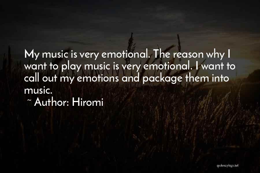 Emotions And Reason Quotes By Hiromi