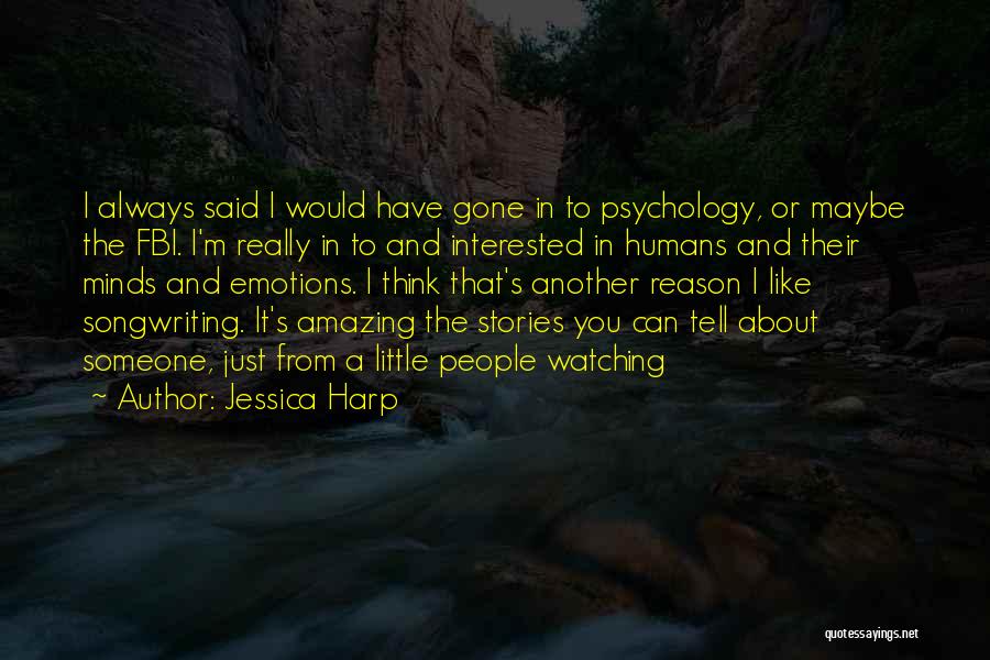 Emotions And Reason Quotes By Jessica Harp