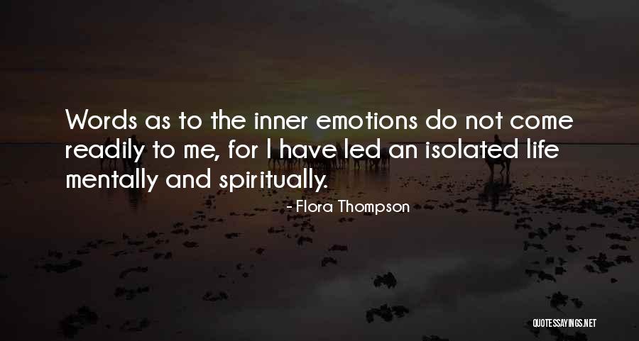 Emotions And Words Quotes By Flora Thompson Emotions And Words Quotes By Flora Thompson