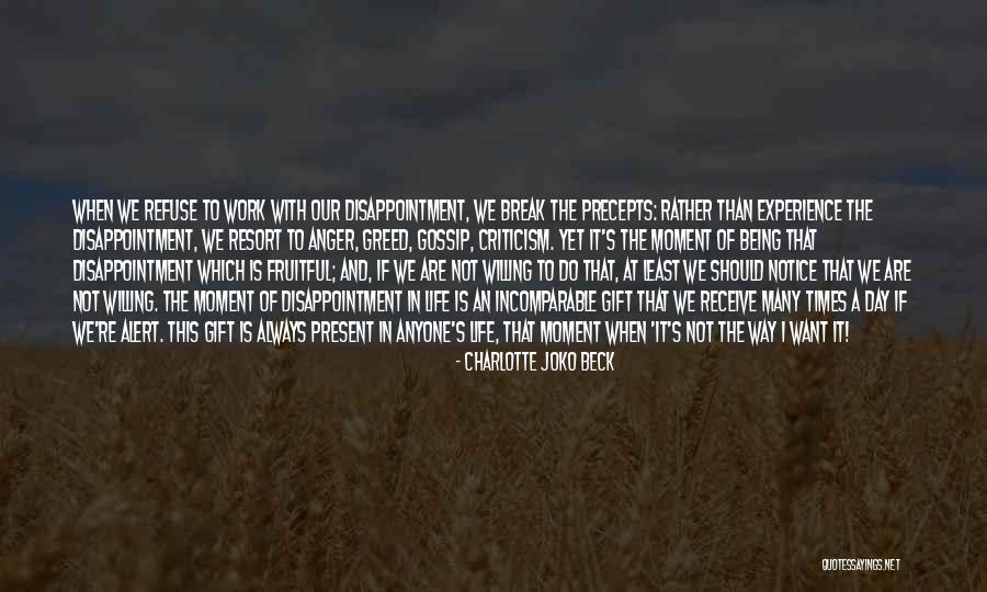 Emotions At Work Quotes By Charlotte Joko Beck Emotions At Work Quotes By Charlotte Joko Beck