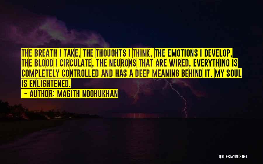 Emotions Cannot Be Controlled Quotes By Magith Noohukhan