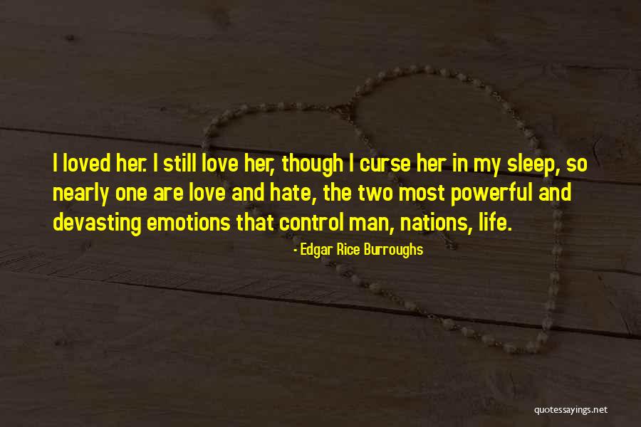 Emotions Control Quotes By Edgar Rice Burroughs Emotions Control Quotes By Edgar Rice Burroughs