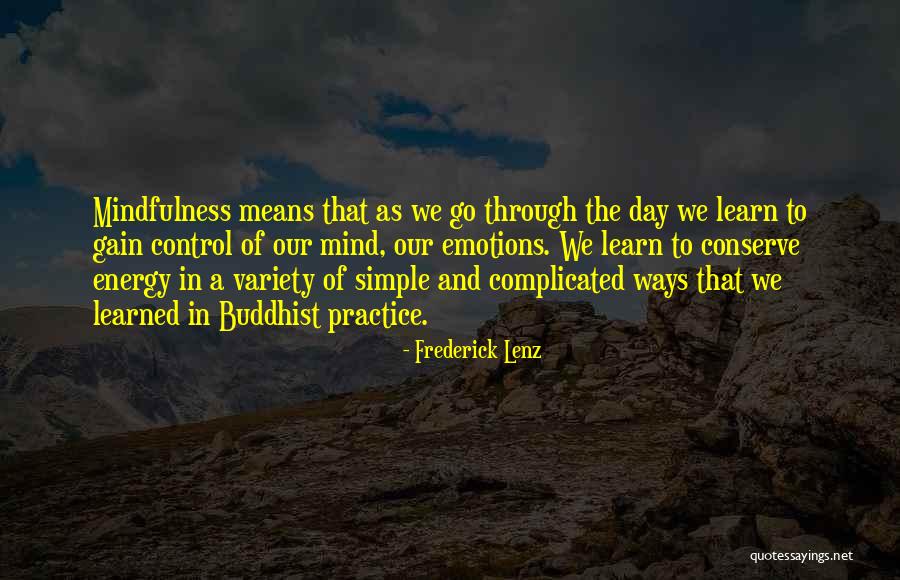 Emotions Control Quotes By Frederick Lenz Emotions Control Quotes By Frederick Lenz