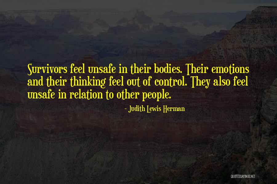 Emotions Control Quotes By Judith Lewis Herman Emotions Control Quotes By Judith Lewis Herman