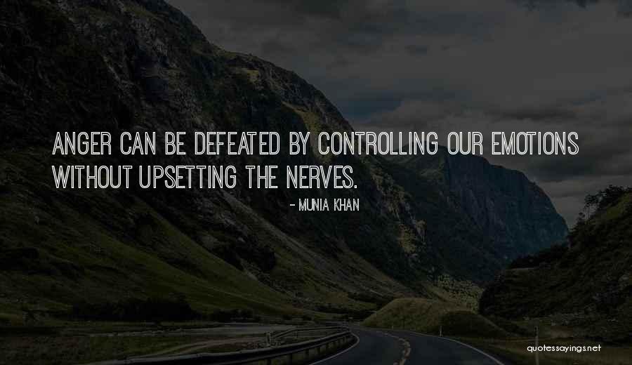 Emotions Control Quotes By Munia Khan Emotions Control Quotes By Munia Khan