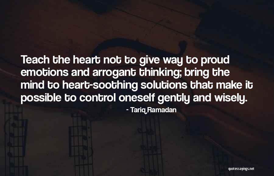 Emotions Control Quotes By Tariq Ramadan Emotions Control Quotes By Tariq Ramadan