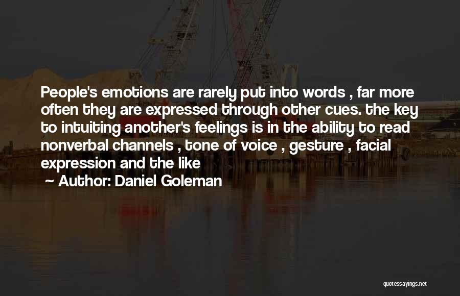 Emotions Expression Quotes By Daniel Goleman