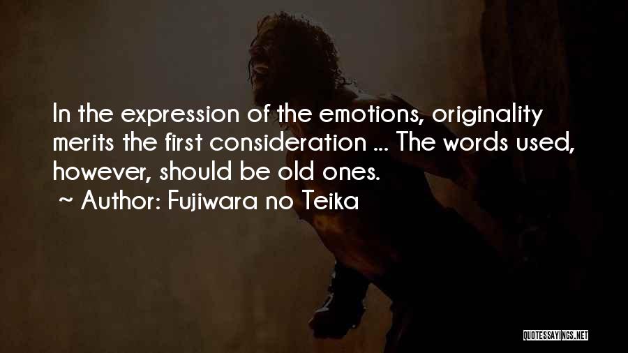 Emotions Expression Quotes By Fujiwara No Teika