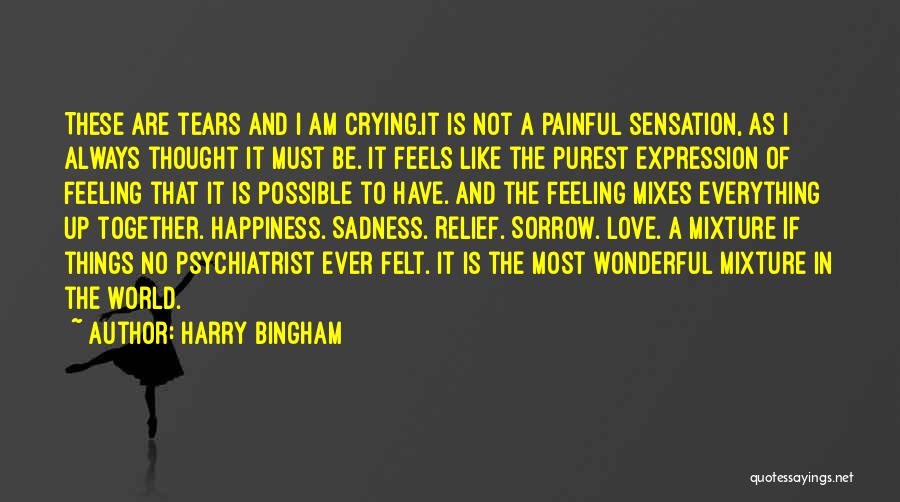 Emotions Expression Quotes By Harry Bingham