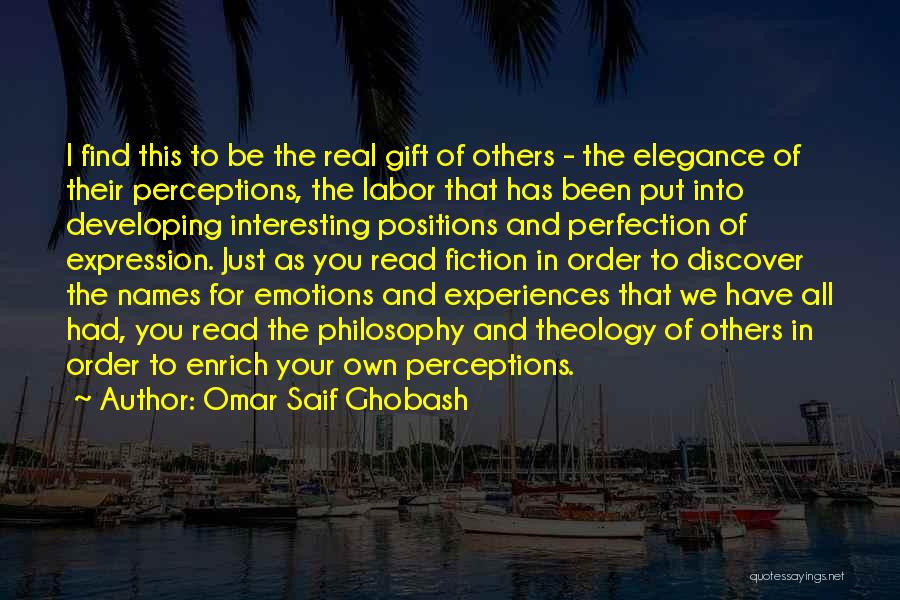 Emotions Expression Quotes By Omar Saif Ghobash