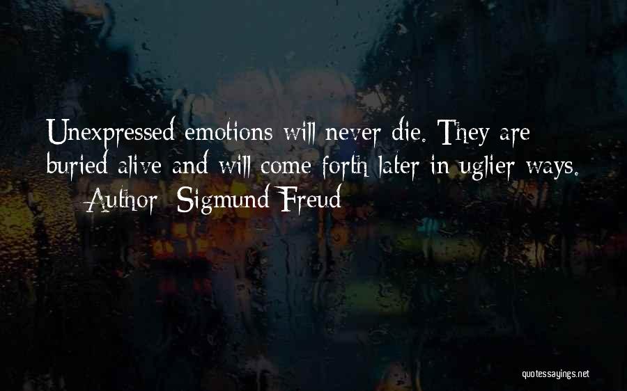 Emotions Expression Quotes By Sigmund Freud