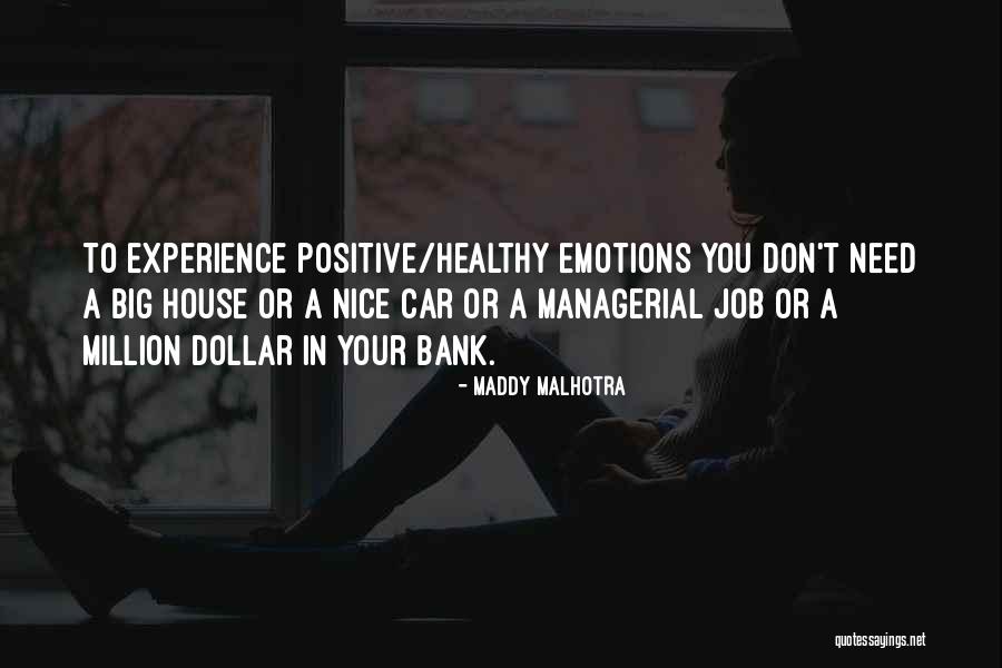 Emotions Healthy Quotes By Maddy Malhotra Emotions Healthy Quotes By Maddy Malhotra