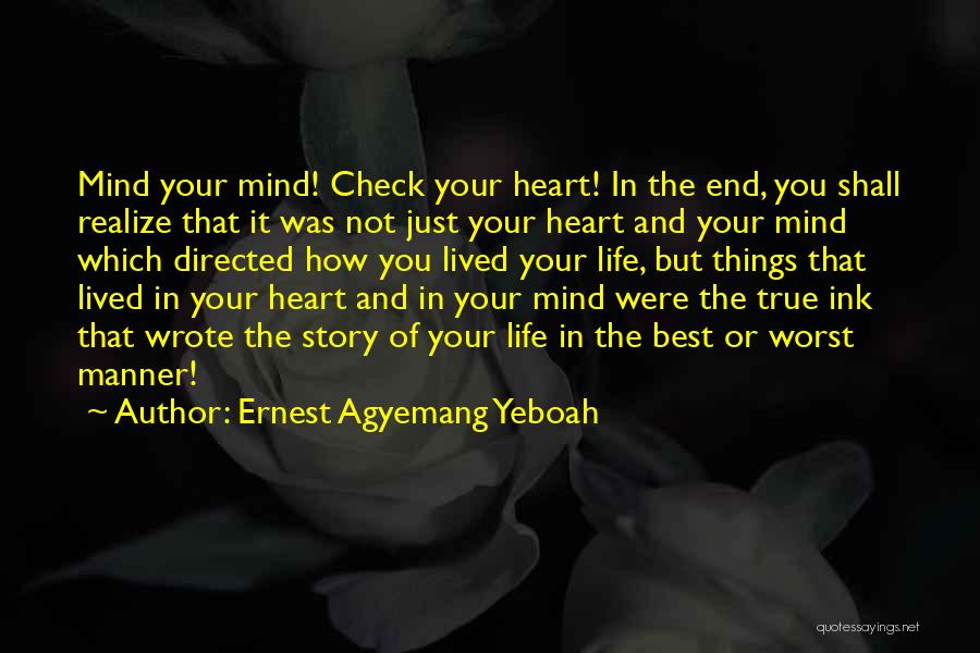 Emotions In Check Quotes By Ernest Agyemang Yeboah