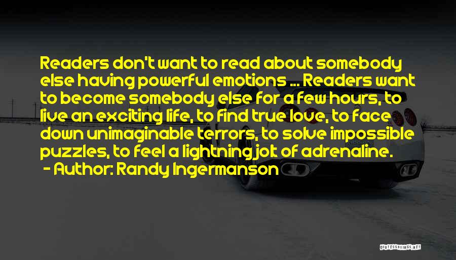 Emotions Of Life Quotes By Randy Ingermanson