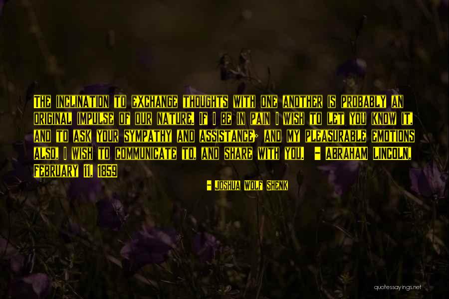 Emotions Of Pain Quotes By Joshua Wolf Shenk Emotions Of Pain Quotes By Joshua Wolf Shenk