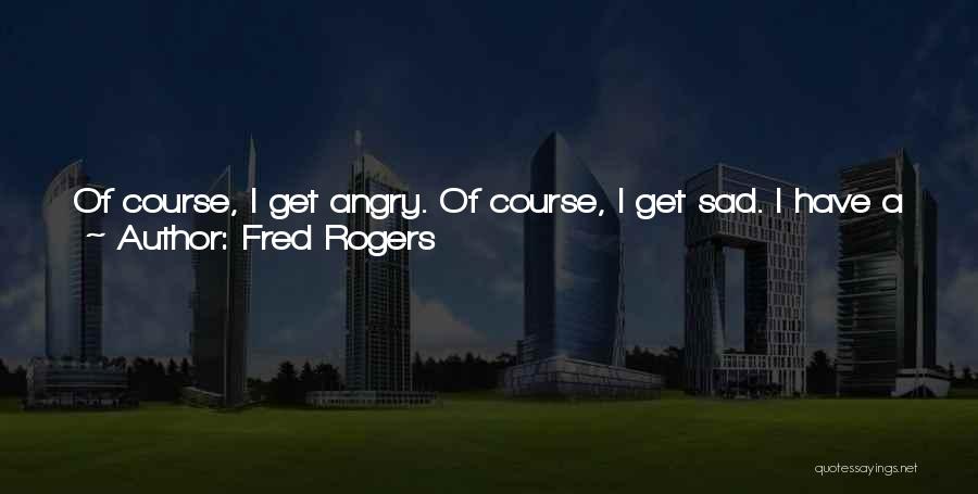 Emotions Sad Quotes By Fred Rogers