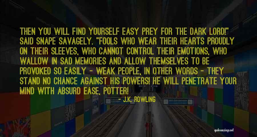 Emotions Sad Quotes By J.K. Rowling Emotions Sad Quotes By J.K. Rowling