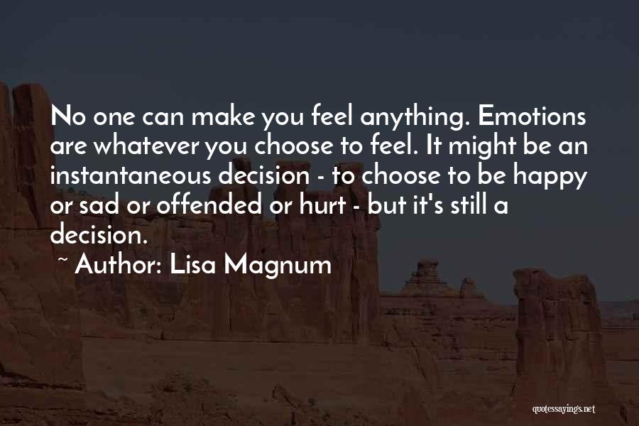 Emotions Sad Quotes By Lisa Magnum