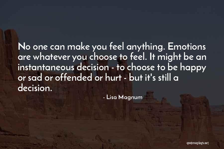 Emotions Sad Quotes By Lisa Magnum