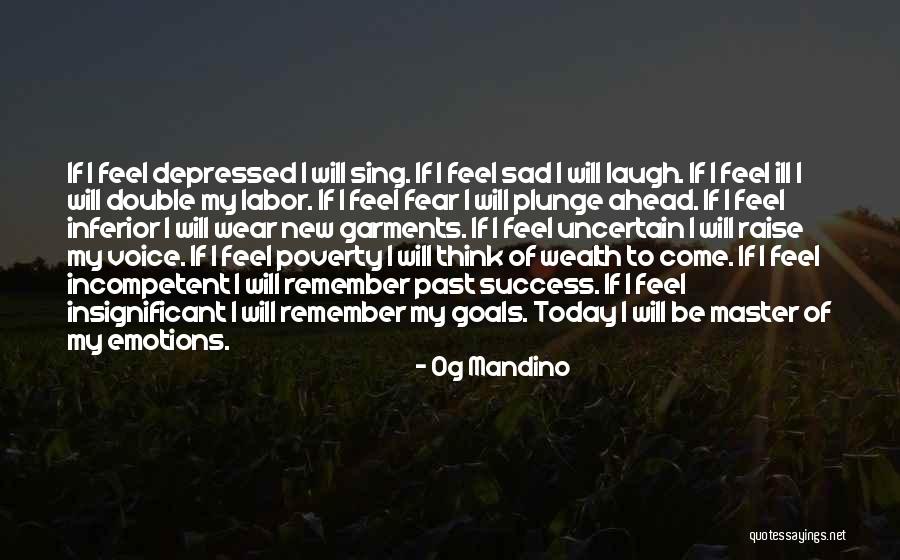 Emotions Sad Quotes By Og Mandino