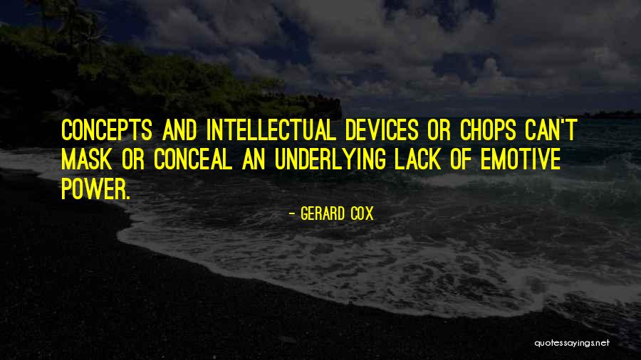 Emotive Quotes By Gerard Cox Emotive Quotes By Gerard Cox