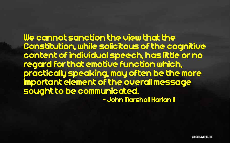 Emotive Quotes By John Marshall Harlan II Emotive Quotes By John Marshall Harlan II