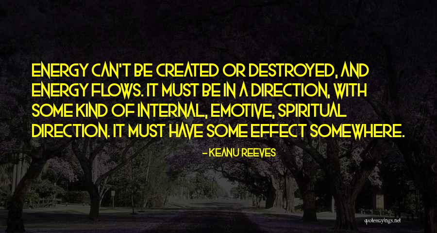 Emotive Quotes By Keanu Reeves Emotive Quotes By Keanu Reeves
