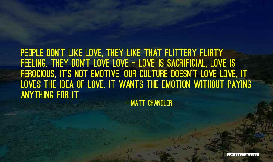 Emotive Quotes By Matt Chandler Emotive Quotes By Matt Chandler