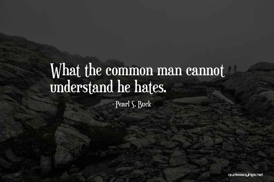 Emozione Salvatore Quotes By Pearl S. Buck Emozione Salvatore Quotes By Pearl S. Buck