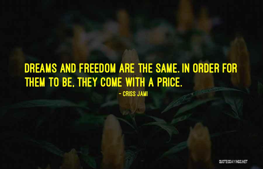 Empalhador Quotes By Criss Jami