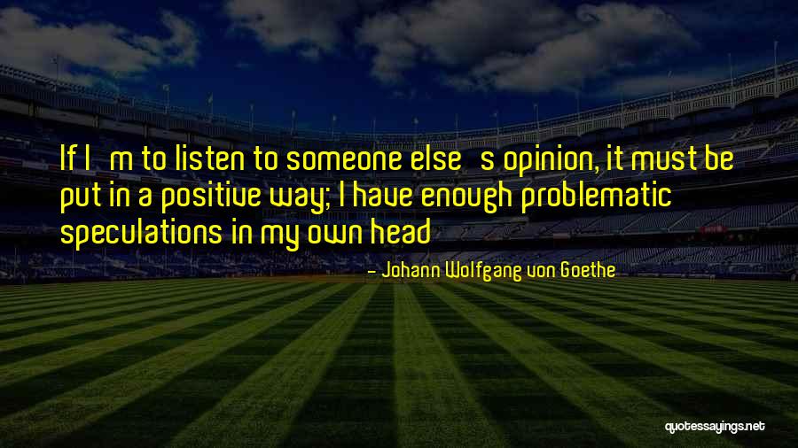 Empalmadores Quotes By Johann Wolfgang Von Goethe Empalmadores Quotes By Johann Wolfgang Von Goethe