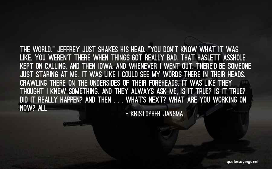 Empanador Quotes By Kristopher Jansma