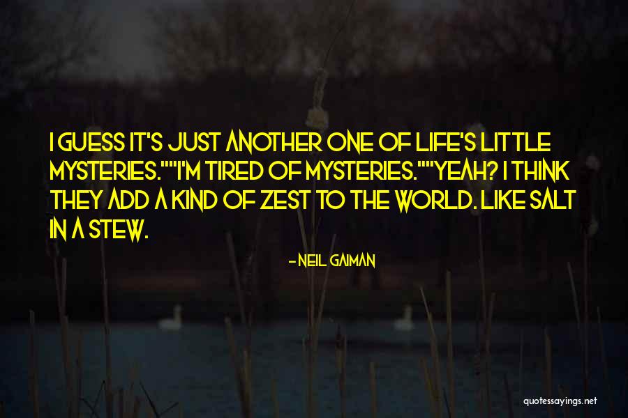 Empanador Quotes By Neil Gaiman