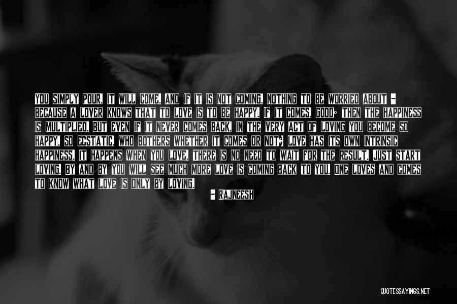 Empanador Quotes By Rajneesh