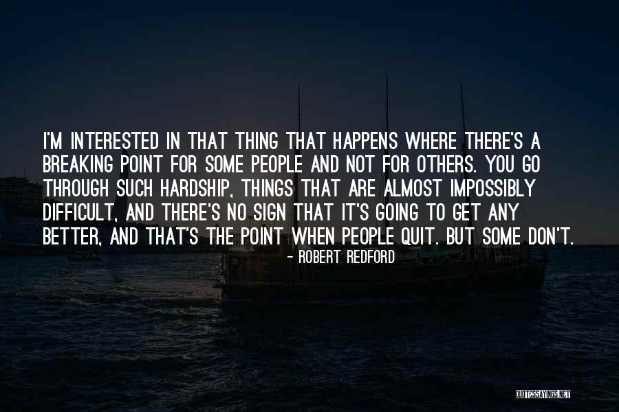 Empapado De Mi Quotes By Robert Redford Empapado De Mi Quotes By Robert Redford